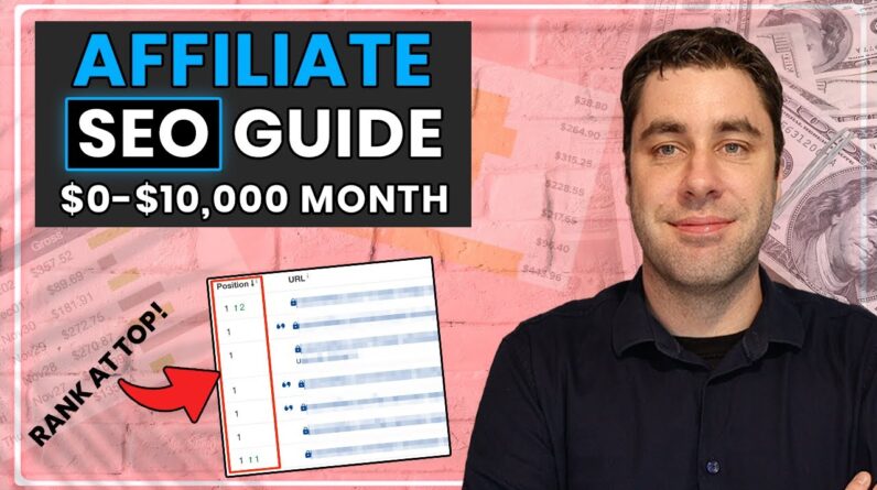 How To Rank Affiliate Marketing Websites On Google For FREE Traffic! (2021 Guide)