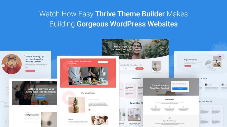 How To Get Started Using Thrive Theme Builder — Walkthrough Tutorial 2021