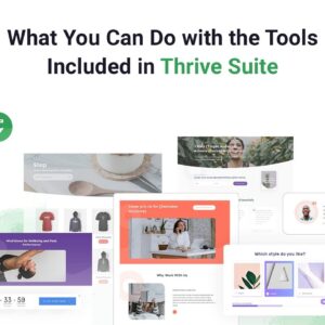 What's Included and How To Use Thrive Suite from Thrive Themes
