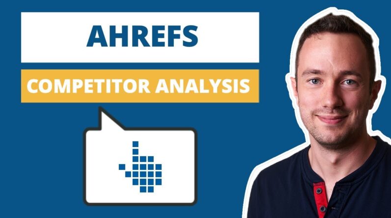 How to Do Keyword Research & Competitor Analysis With Ahrefs