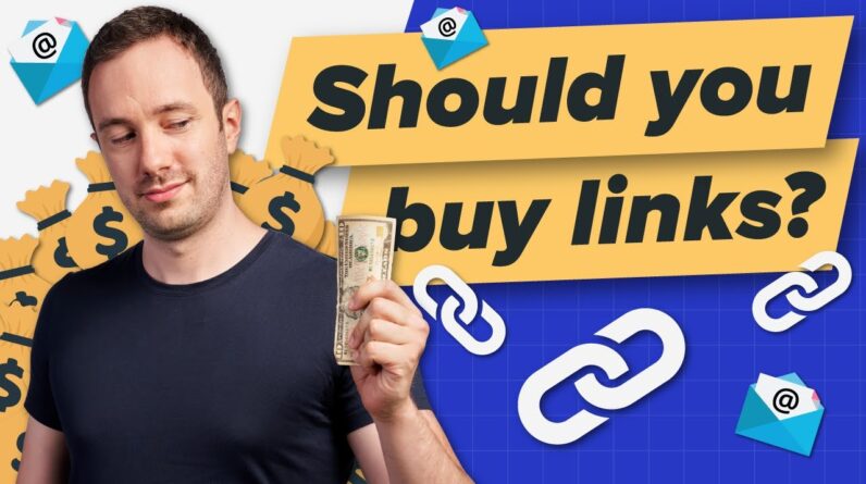Should You Buy Links To Stay Competitive?
