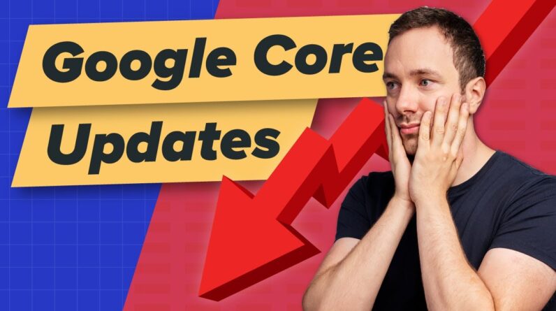 Surviving Google Core Updates in 2021