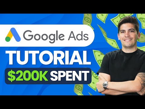 Complete Google Ads Tutorial [2022] - How I Spent $209,562 On Google Ads (NEW)