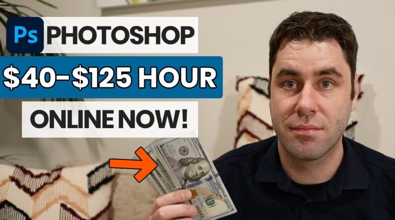 How To Make Money With Photoshop For FREE Online In 2022! (For Beginners)