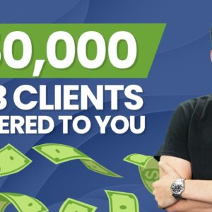 How To Land A $50,000 Web Design Client (That Come To You)