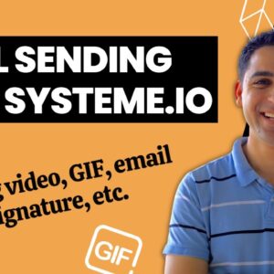 Email sending with Systeme.io adding video, GIF, email signature, etc.