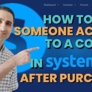How to give someone Access to a Course in Systeme after purchase