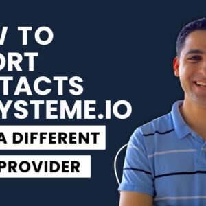 How to import contacts to Systeme.io from a different email provider