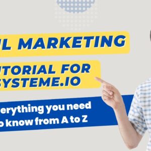 Email Marketing tutorial for Systeme.io (Everything you need to know from A to Z)