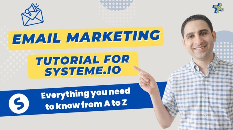 Email Marketing tutorial for Systeme.io (Everything you need to know from A to Z)