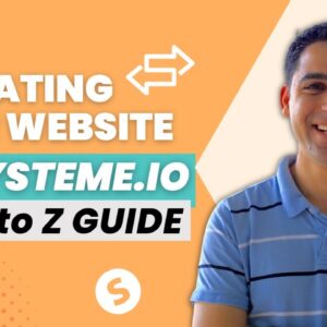 Migrating your website to Systeme.io (A to Z guide)