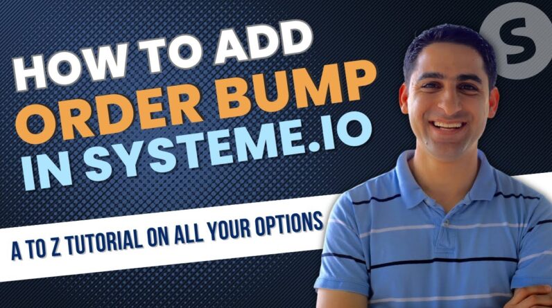 How to add order bump in Systeme.io (A to Z tutorial on ALL your options)