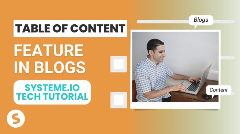 Table of Content feature in blogs Systeme,io tech tutorial