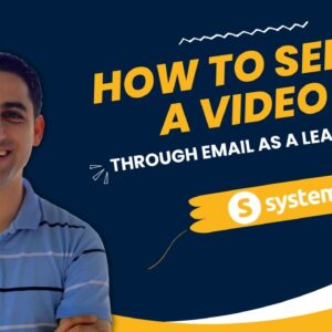 How to send a video through email as a lead magnet using Systeme.io
