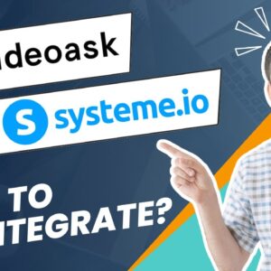VideoAsk & Systeme io, how to integrate