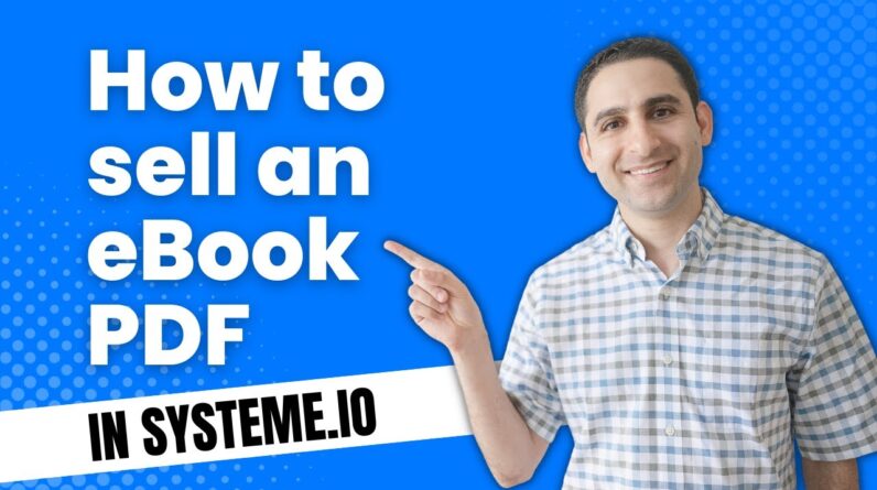 How to sell an eBook PDF in Systeme.io